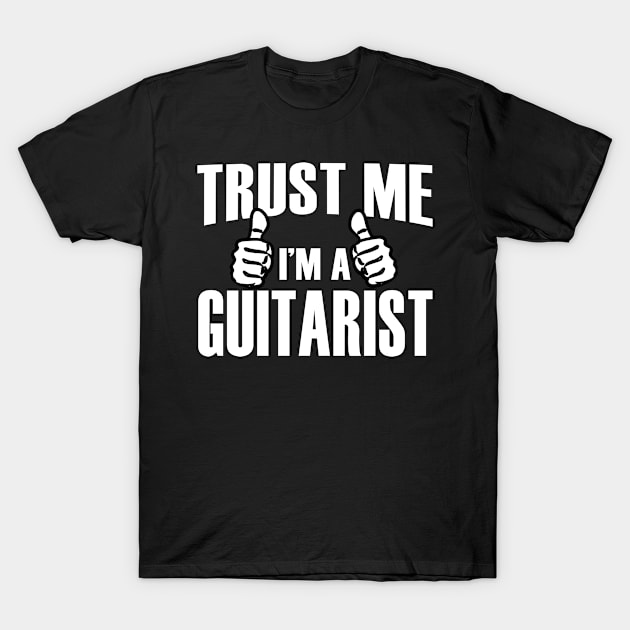 Trust Me I’m A Guitarist – T & Accessories T-Shirt by blythevanessa